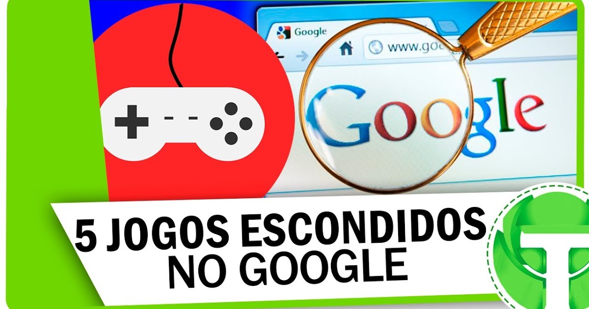 5 games escondidos para jogar direto do navegador do Google
